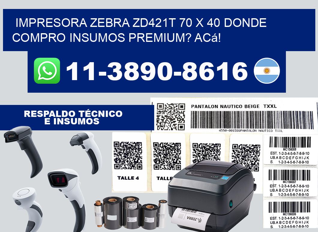 impresora zebra zd421t 70 x 40 Donde compro insumos premium? Acá!