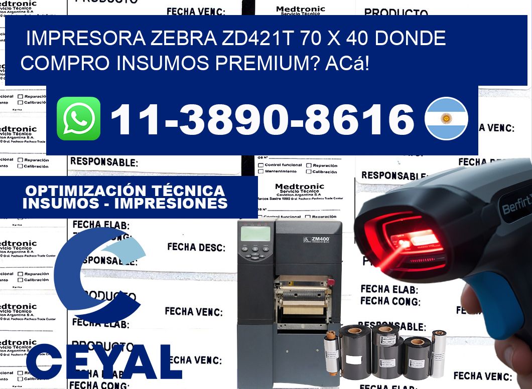 impresora zebra zd421t 70 x 40 Donde compro insumos premium? Acá!