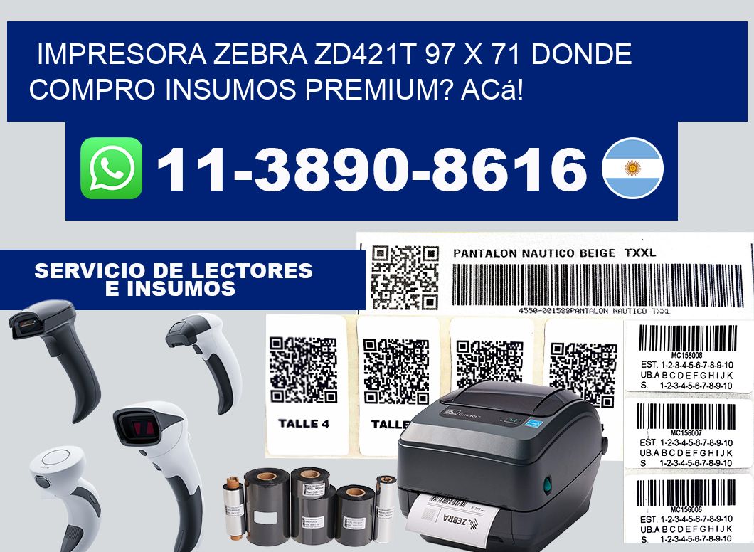 impresora zebra zd421t 97 x 71 Donde compro insumos premium? Acá!