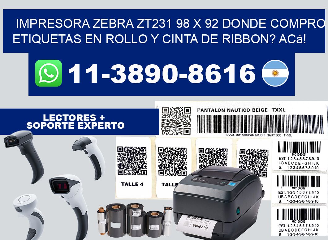 impresora zebra zt231 98 x 92 Donde compro etiquetas en rollo y cinta de ribbon? Acá!