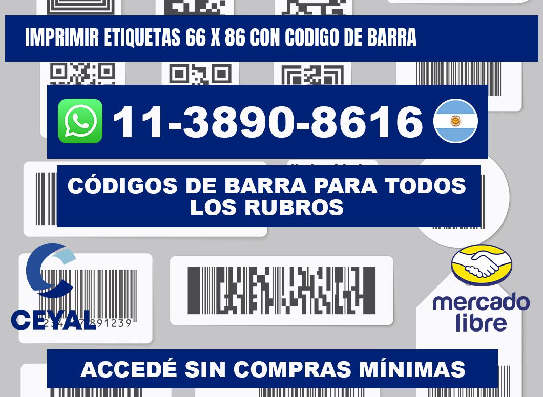 imprimir etiquetas 66 x 86 con codigo de barra