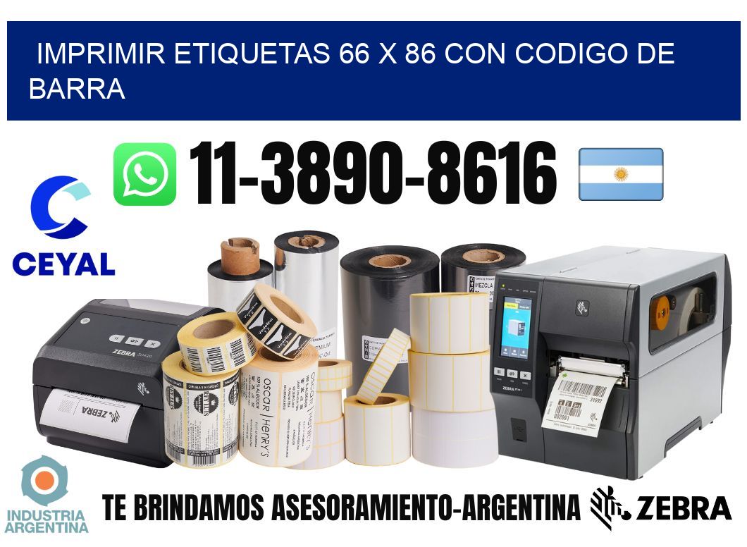 imprimir etiquetas 66 x 86 con codigo de barra