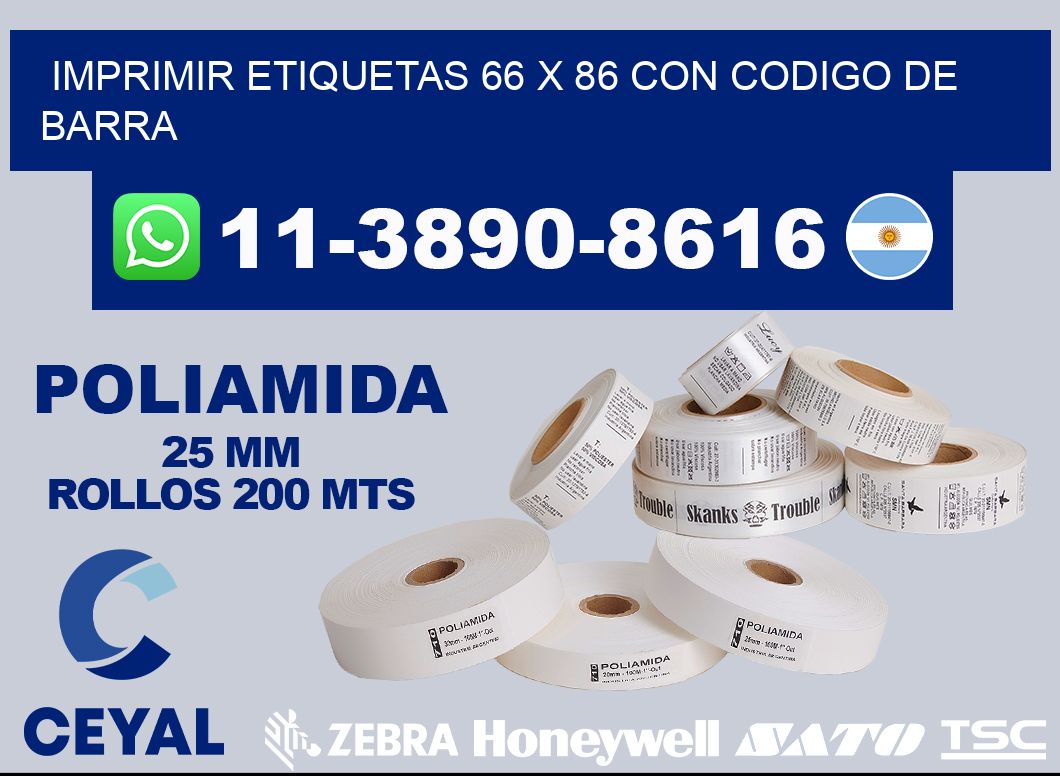 imprimir etiquetas 66 x 86 con codigo de barra