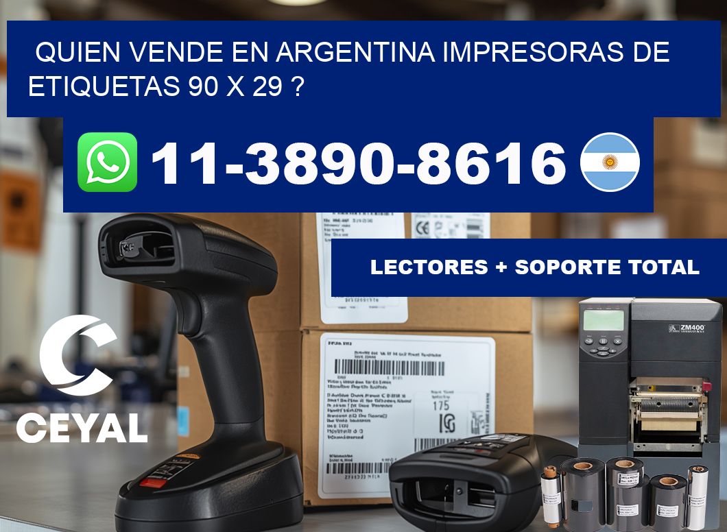 quien vende en argentina impresoras de etiquetas 90 x 29 ?