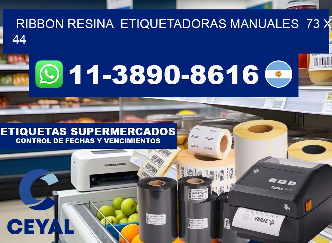 ribbon resina  Etiquetadoras Manuales  73 x 44