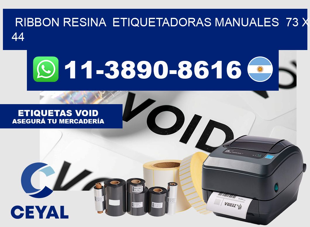 ribbon resina  Etiquetadoras Manuales  73 x 44