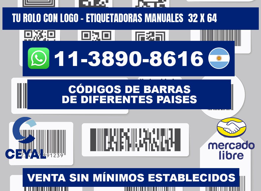 tu rolo con logo - Etiquetadoras Manuales  32 x 64