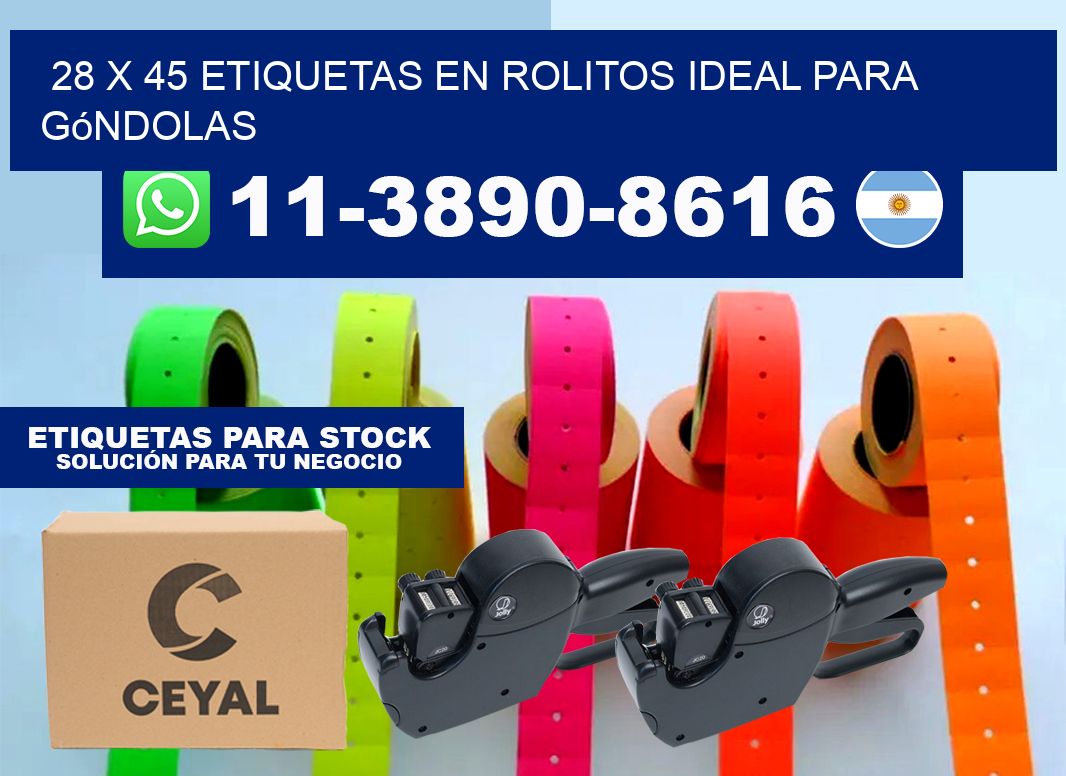 28 x 45 etiquetas en rolitos ideal para góndolas