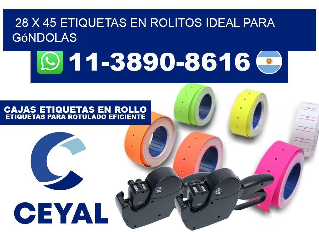 28 x 45 etiquetas en rolitos ideal para góndolas
