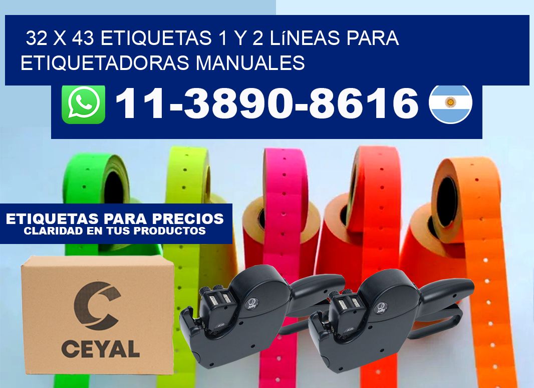 32 x 43 Etiquetas 1 y 2 líneas para etiquetadoras manuales