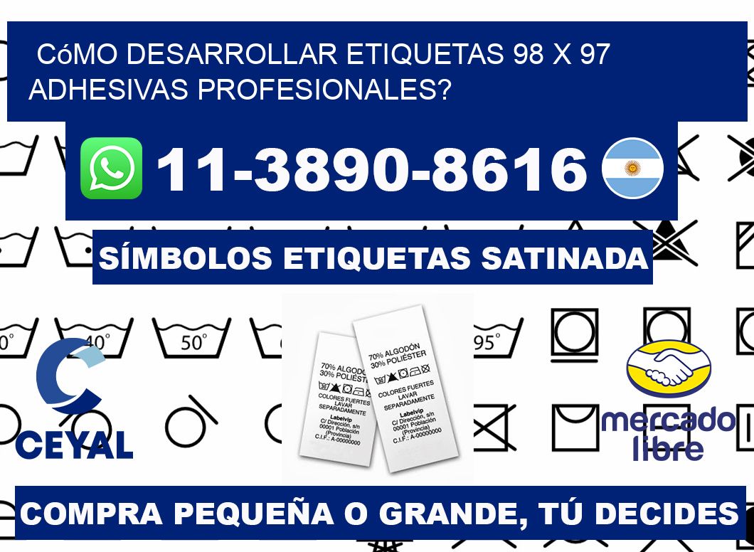 Cómo desarrollar etiquetas 98 x 97 adhesivas profesionales?