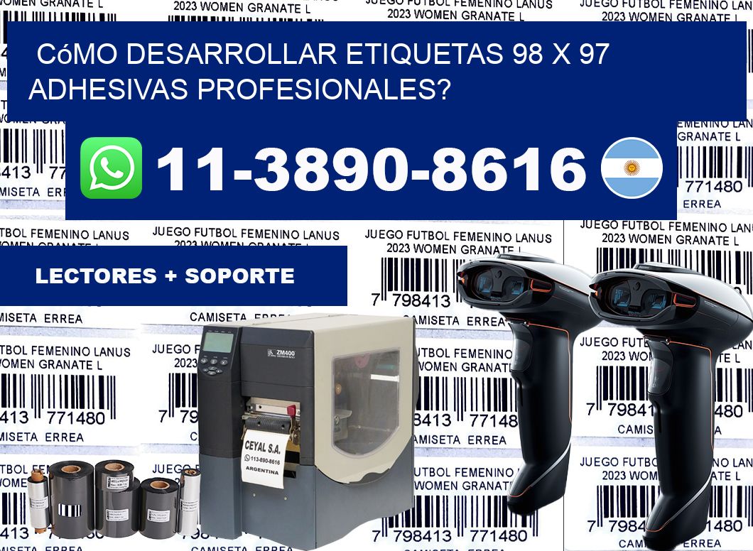 Cómo desarrollar etiquetas 98 x 97 adhesivas profesionales?