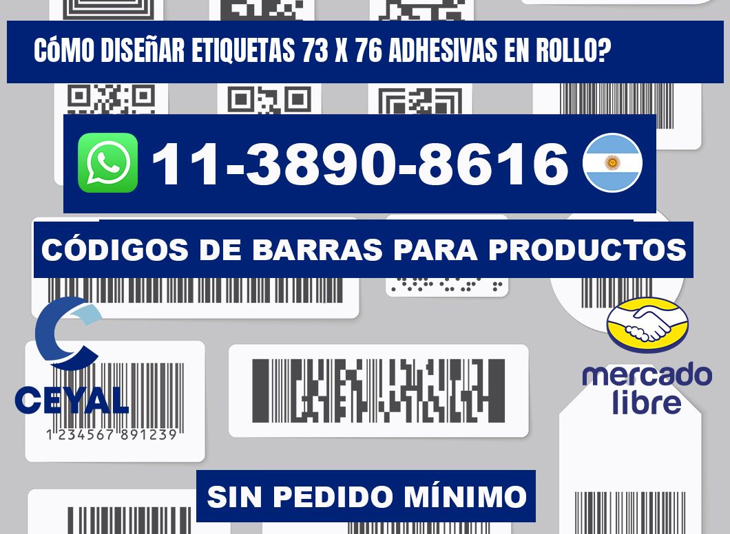 Cómo diseñar etiquetas 73 x 76 adhesivas en rollo?