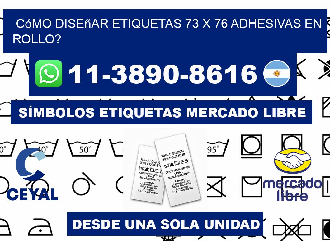 Cómo diseñar etiquetas 73 x 76 adhesivas en rollo?