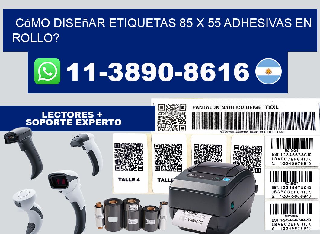 Cómo diseñar etiquetas 85 x 55 adhesivas en rollo?