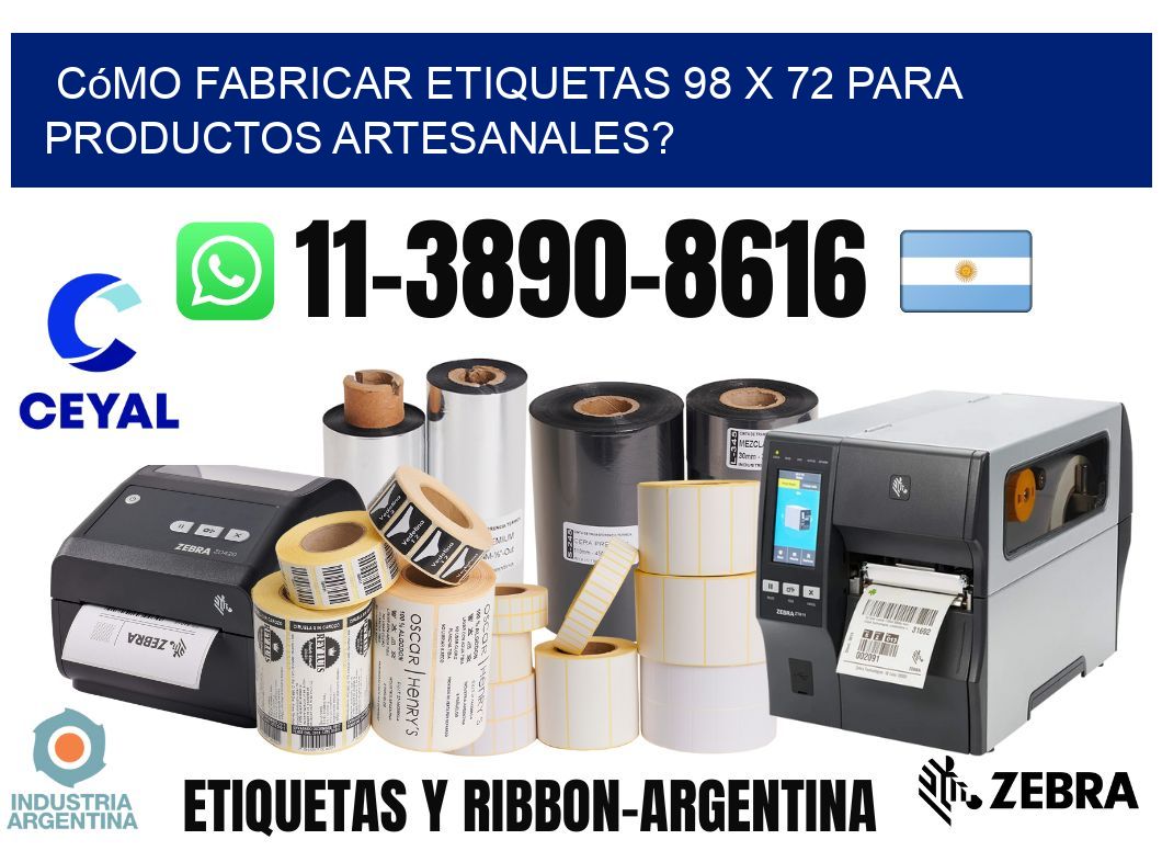 Cómo fabricar etiquetas 98 x 72 para productos artesanales?