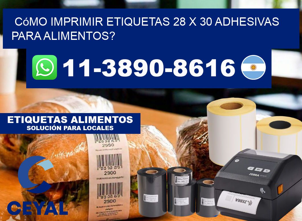 Cómo imprimir etiquetas 28 x 30 adhesivas para alimentos?