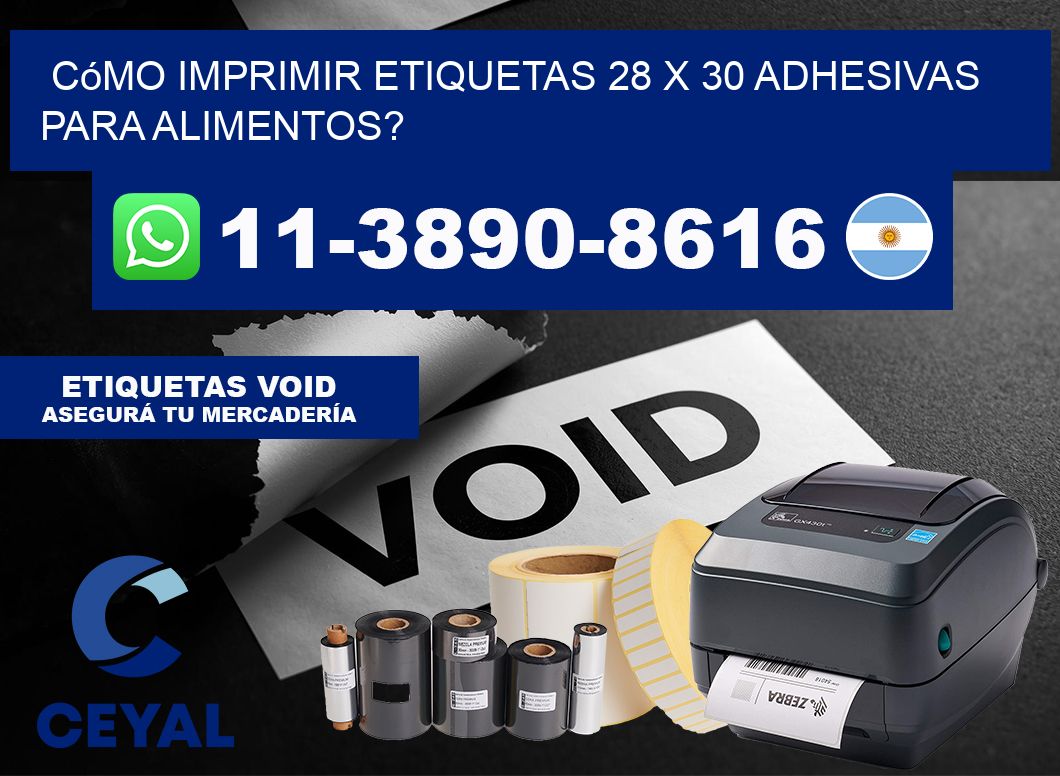 Cómo imprimir etiquetas 28 x 30 adhesivas para alimentos?