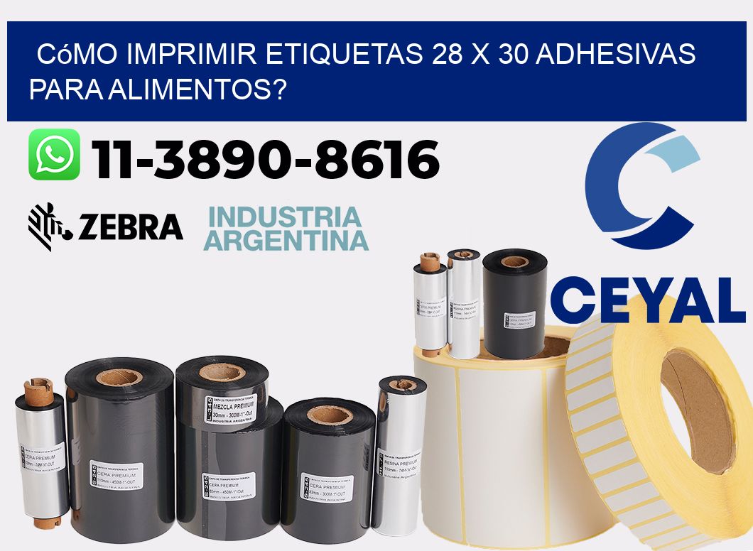 Cómo imprimir etiquetas 28 x 30 adhesivas para alimentos?