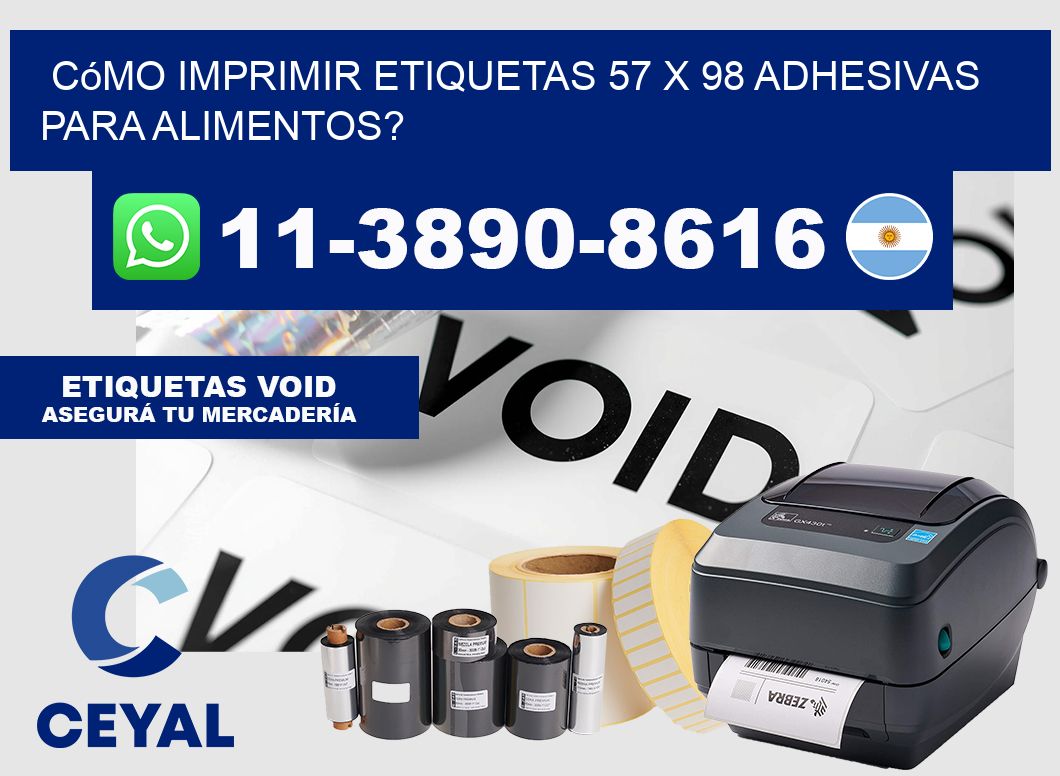 Cómo imprimir etiquetas 57 x 98 adhesivas para alimentos?