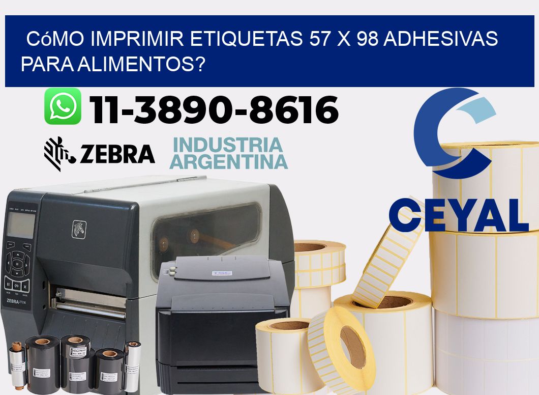 Cómo imprimir etiquetas 57 x 98 adhesivas para alimentos?