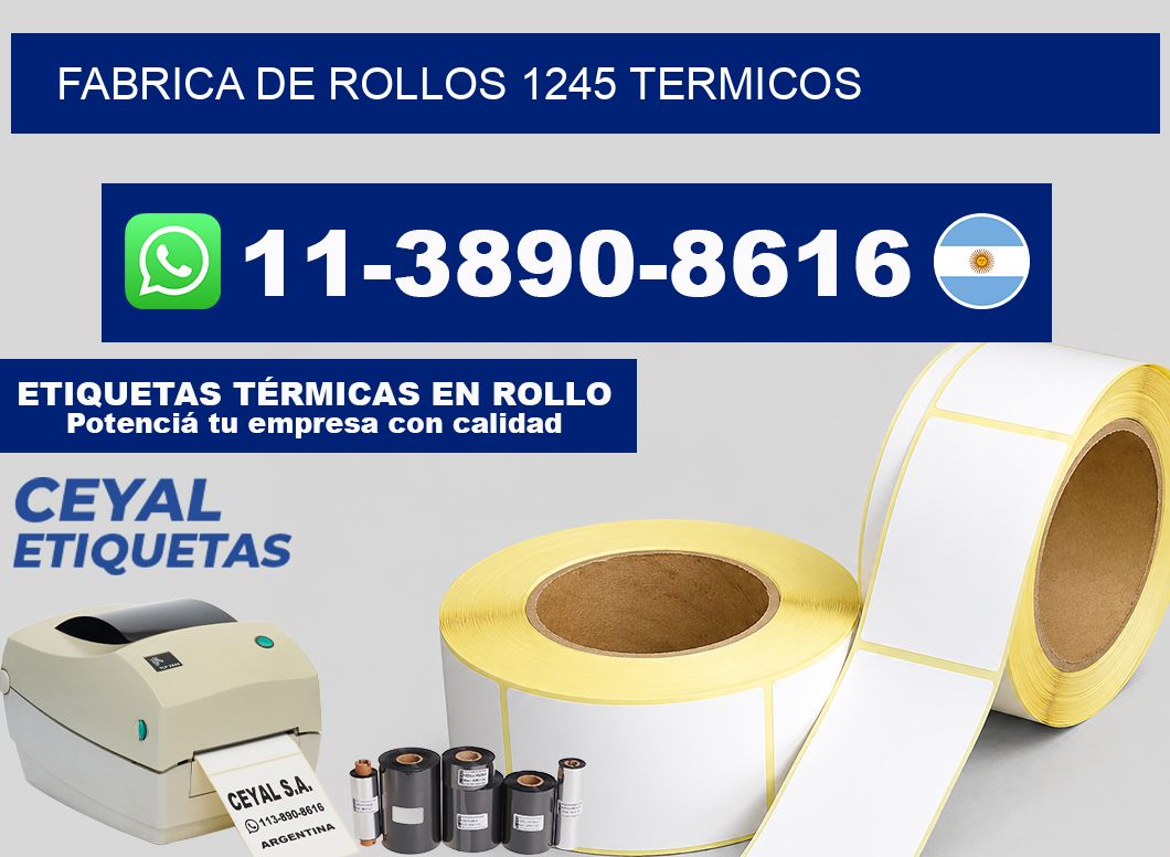 FABRICA DE ROLLOS 1245 TERMICOS