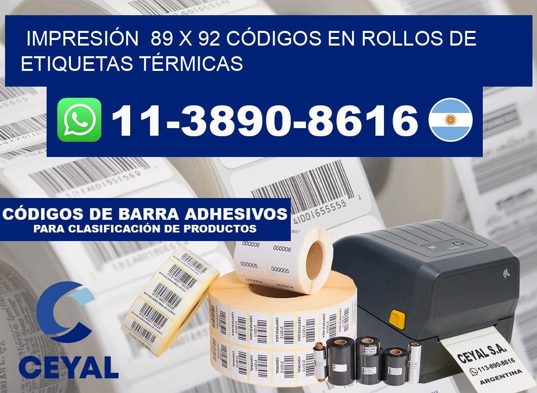 IMPRESIÓN  89 x 92 CÓDIGOS EN ROLLOS DE ETIQUETAS TÉRMICAS