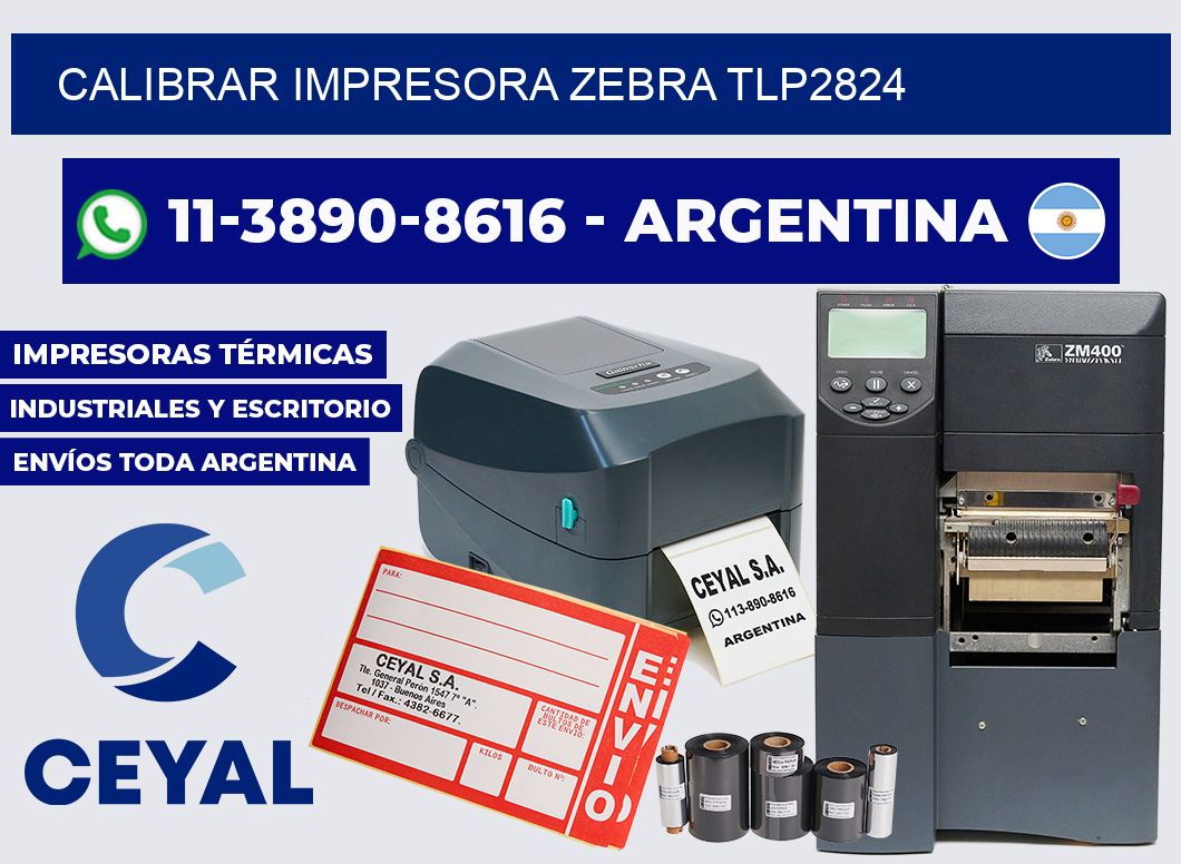 calibrar impresora Zebra TLP2824