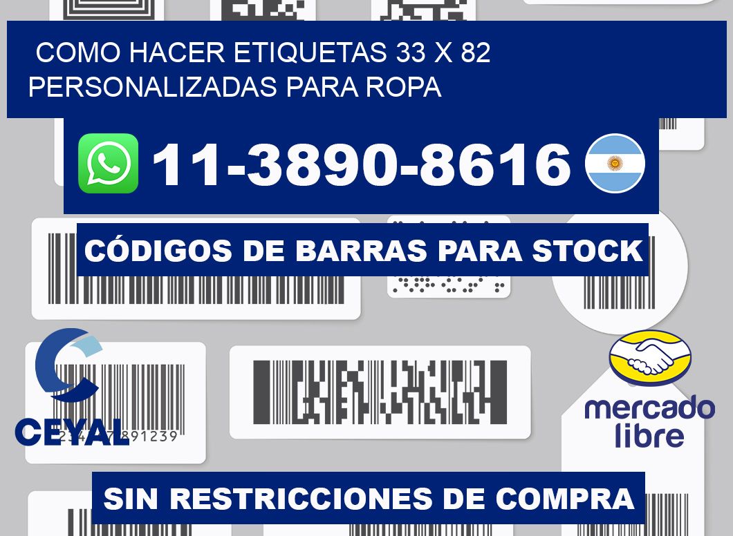 como hacer etiquetas 33 x 82 personalizadas para ropa