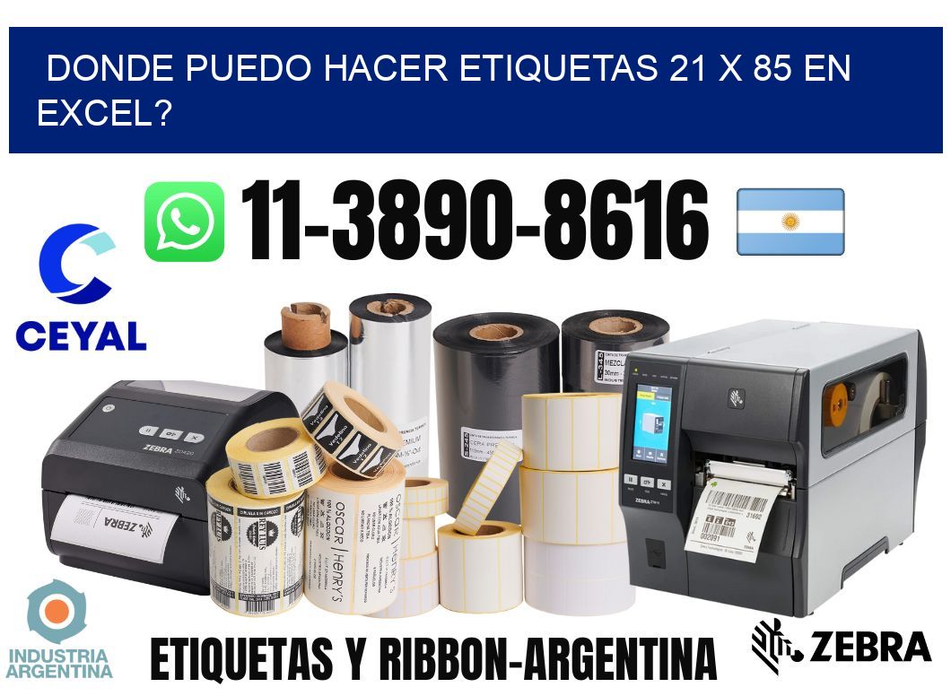 donde puedo hacer etiquetas 21 x 85 en excel?