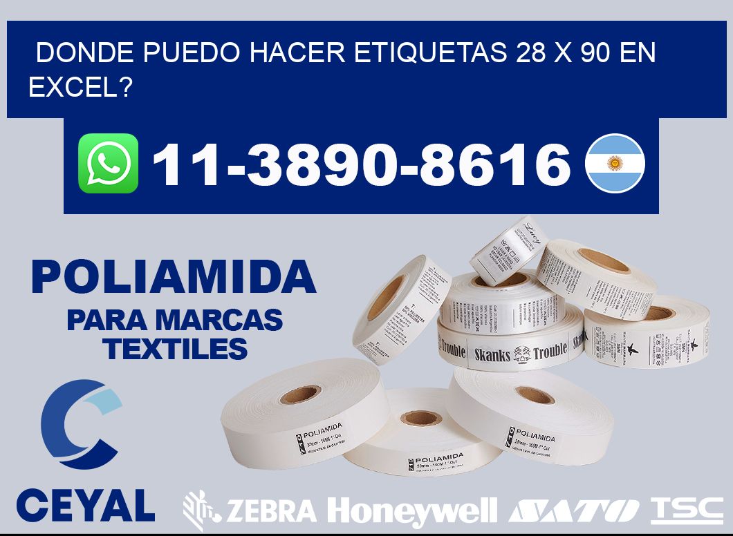 donde puedo hacer etiquetas 28 x 90 en excel?