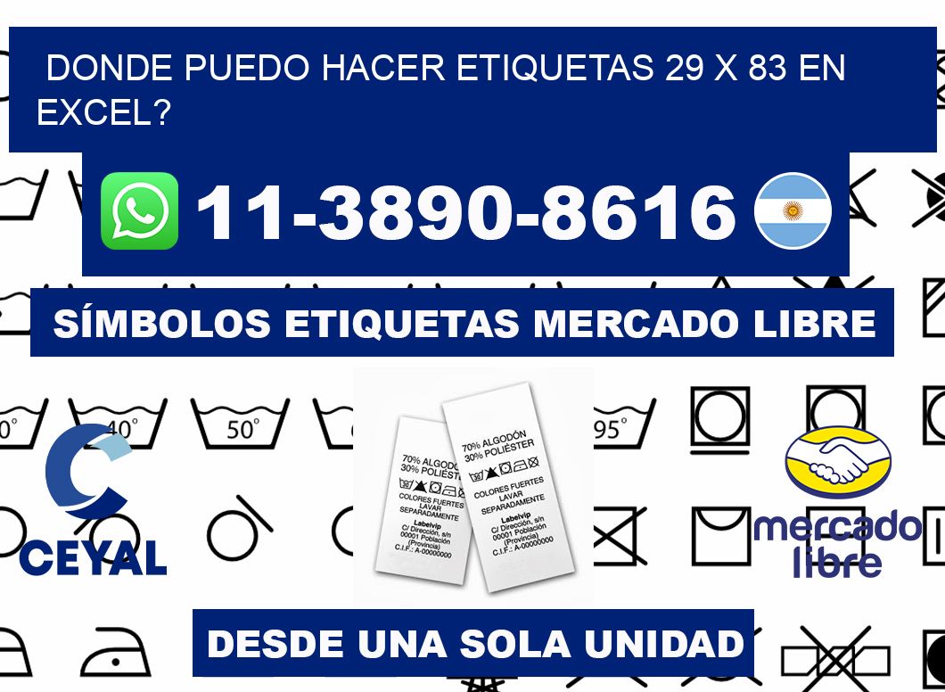 donde puedo hacer etiquetas 29 x 83 en excel?