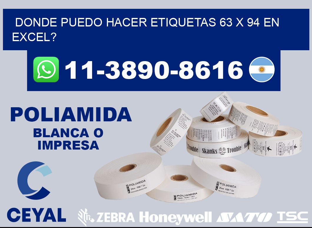 donde puedo hacer etiquetas 63 x 94 en excel?