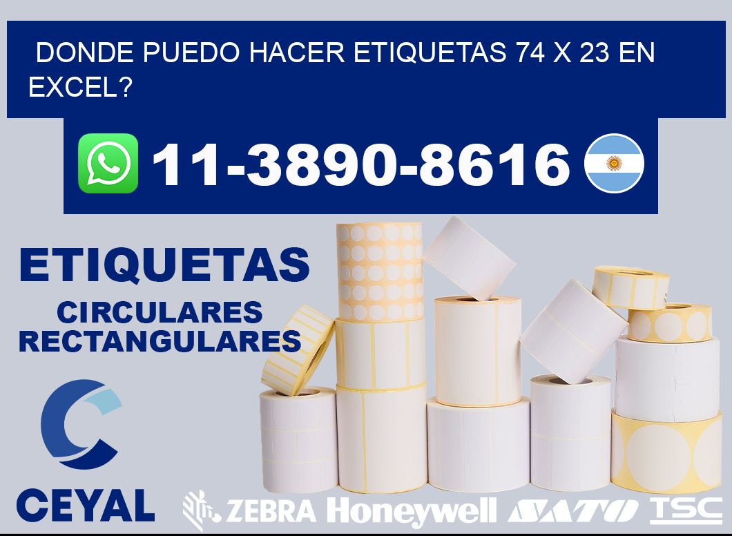 donde puedo hacer etiquetas 74 x 23 en excel?