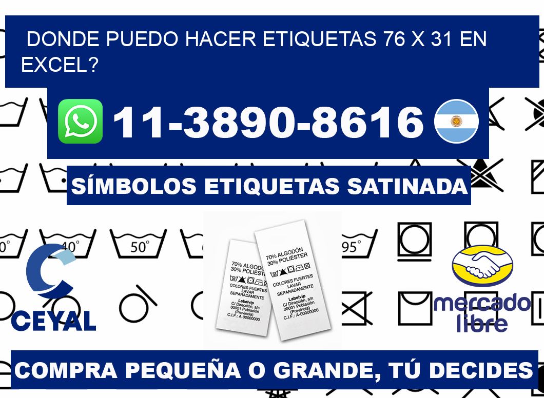 donde puedo hacer etiquetas 76 x 31 en excel?