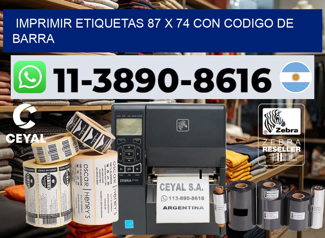 imprimir etiquetas 87 x 74 con codigo de barra