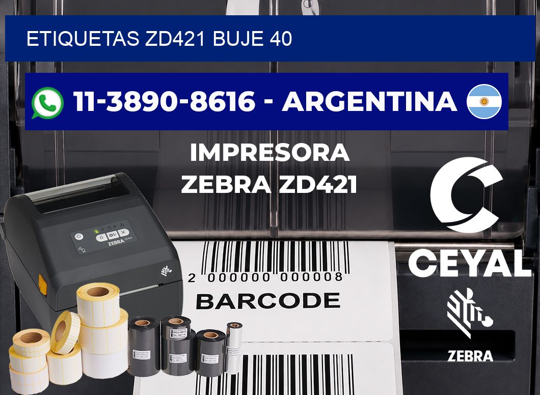 ETIQUETAS ZD421 Buje 40