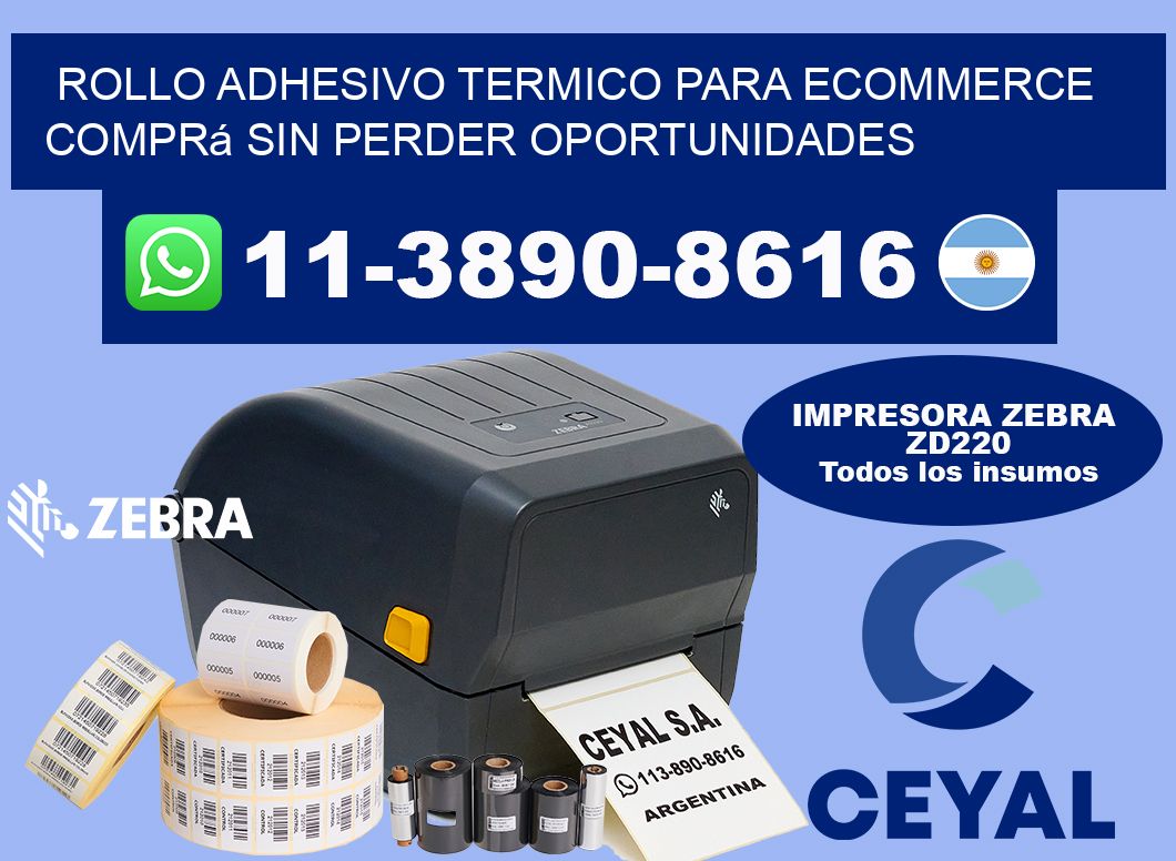 ROLLO ADHESIVO TERMICO PARA ECOMMERCE Comprá sin perder oportunidades