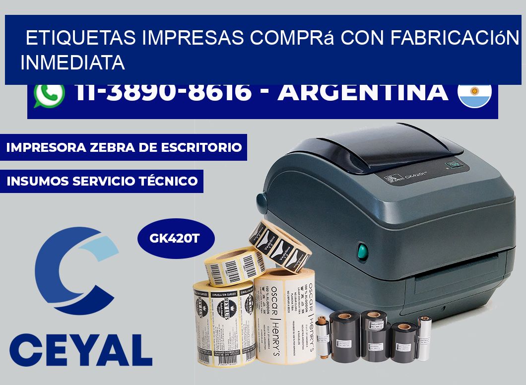 etiquetas impresas Comprá con fabricación inmediata