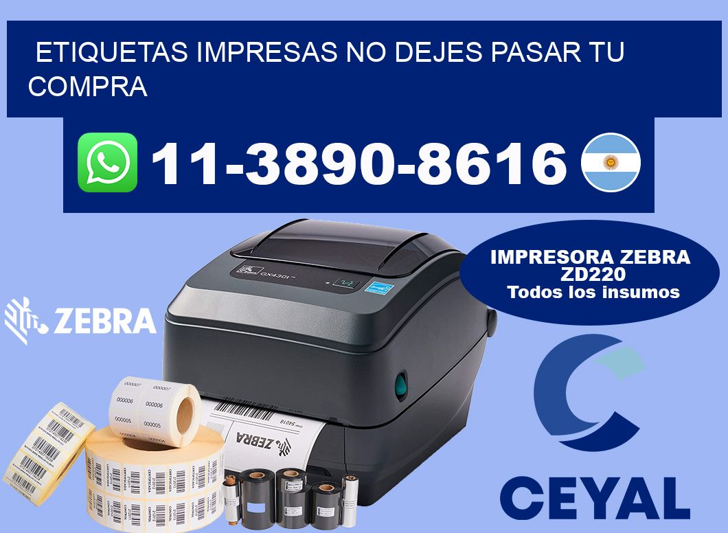 etiquetas impresas No dejes pasar tu compra
