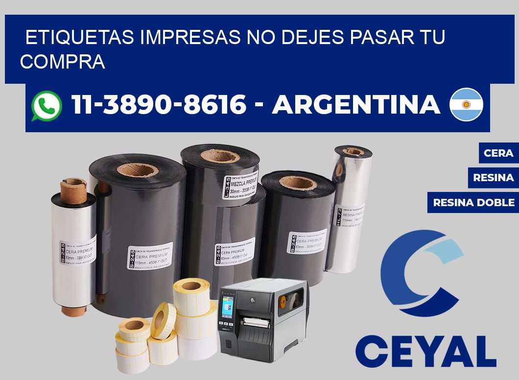 etiquetas impresas No dejes pasar tu compra