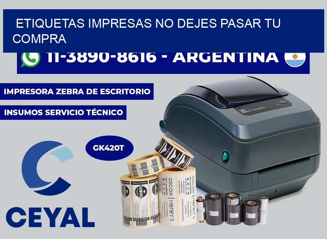 etiquetas impresas No dejes pasar tu compra