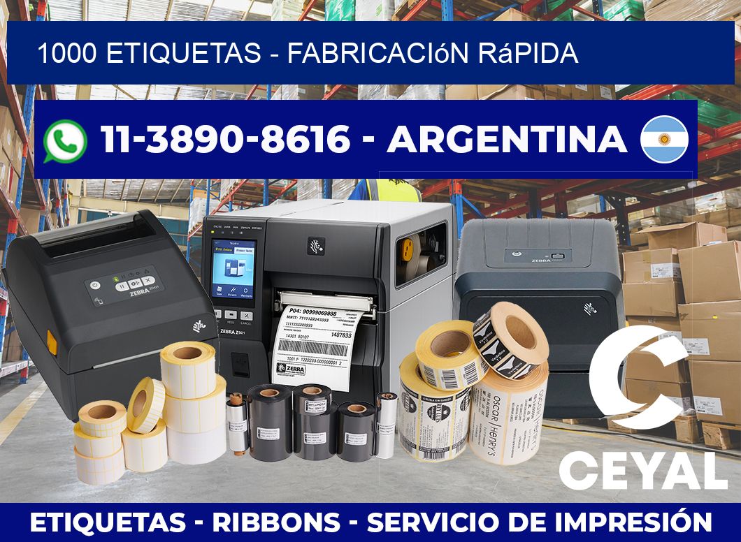 1000 ETIQUETAS – Fabricación rápida