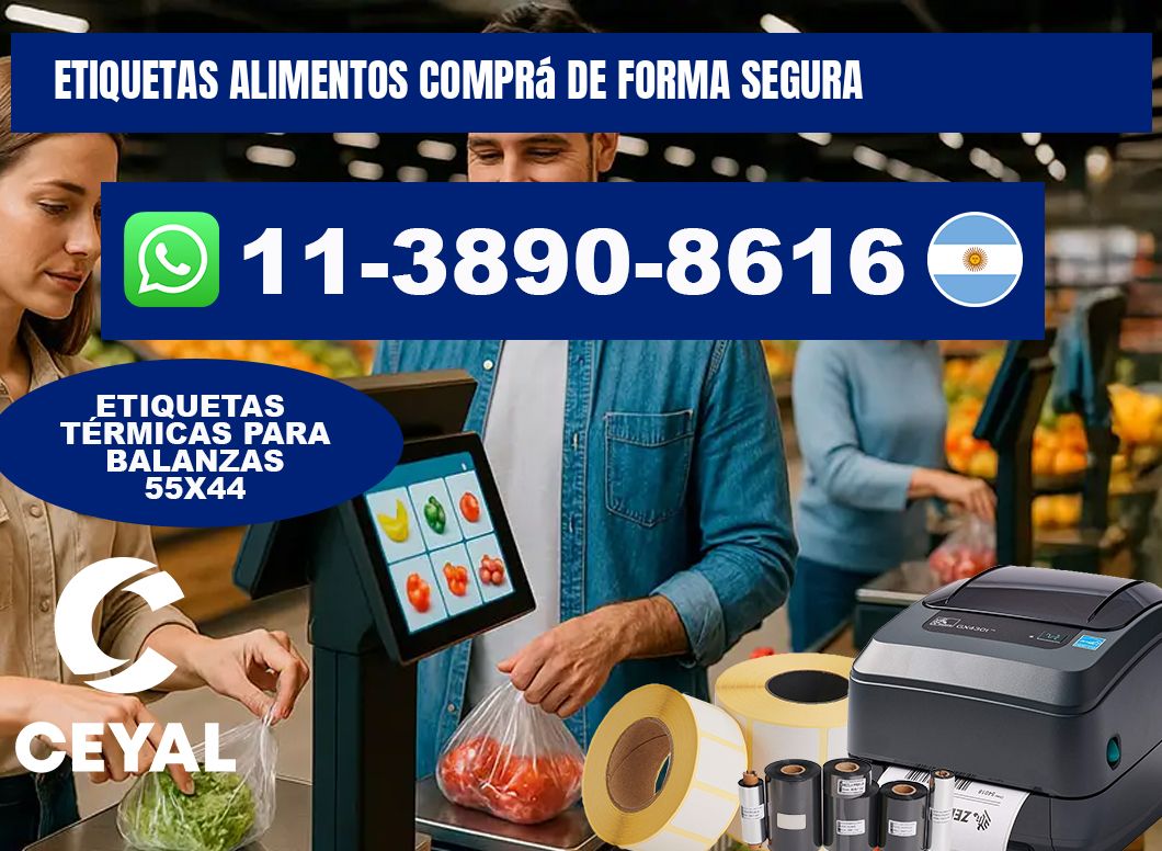 ETIQUETAS ALIMENTOS Comprá de forma segura
