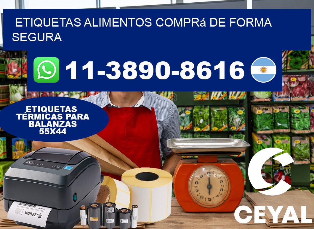 ETIQUETAS ALIMENTOS Comprá de forma segura