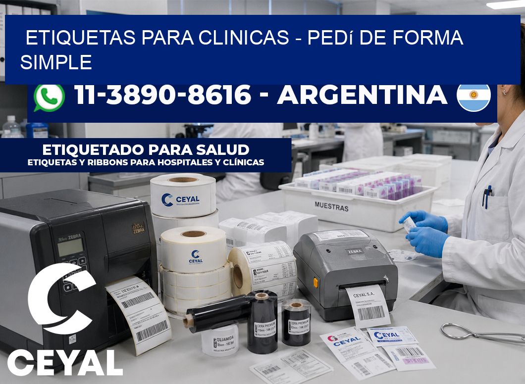ETIQUETAS PARA CLINICAS - Pedí de forma simple