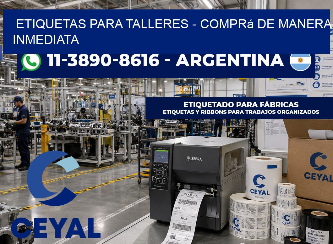 ETIQUETAS PARA TALLERES – Comprá de manera inmediata