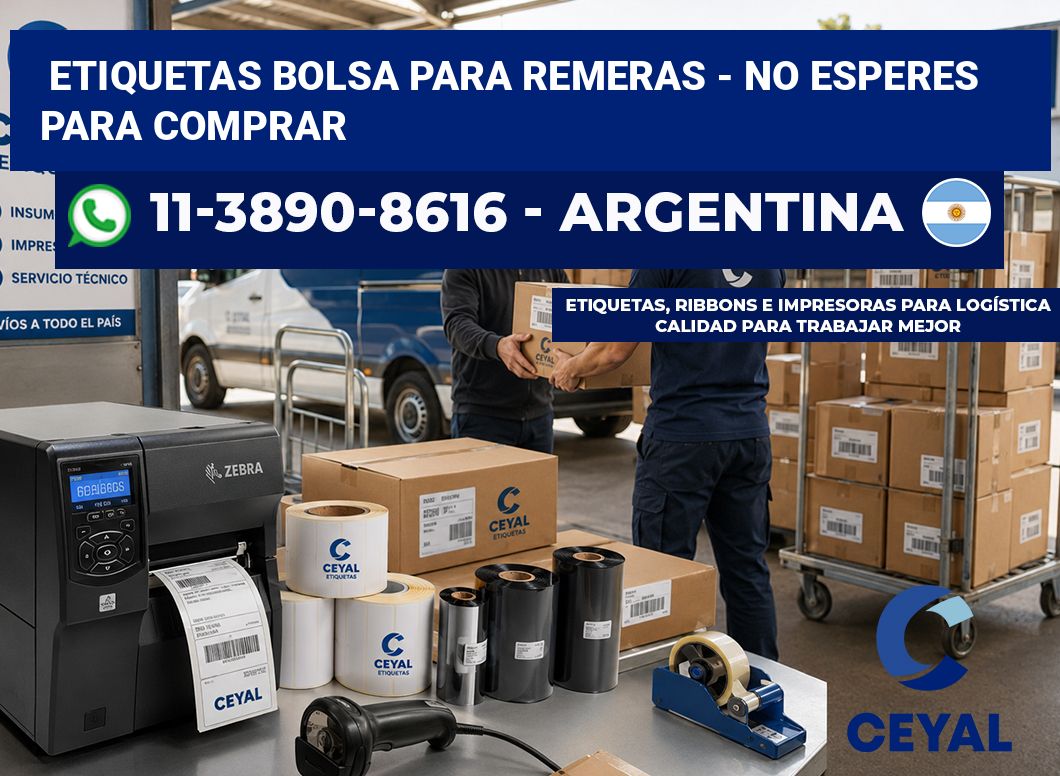Etiquetas Bolsa para remeras – No esperes para comprar