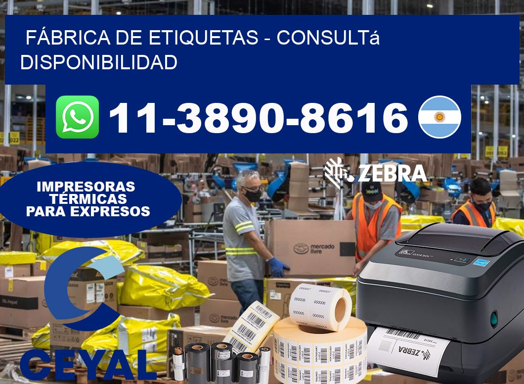 FÁBRICA DE ETIQUETAS - Consultá disponibilidad