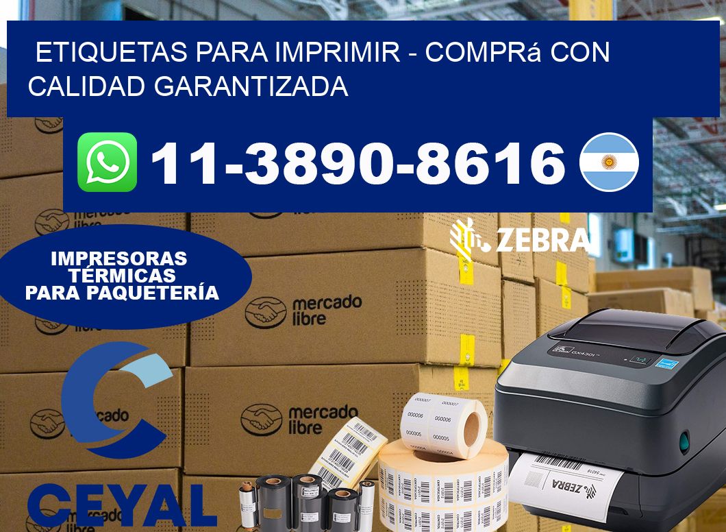 ETIQUETAS PARA IMPRIMIR - Comprá con calidad garantizada